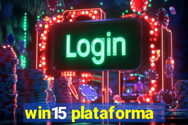 win15 plataforma